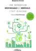 Une entreprise responsable et rentable